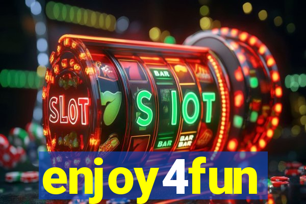 enjoy4fun