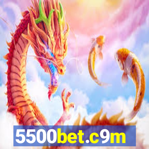 5500bet.c9m