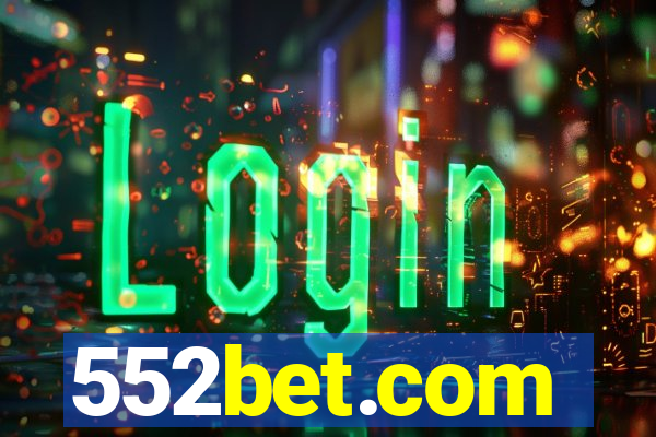 552bet.com