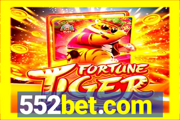 552bet.com