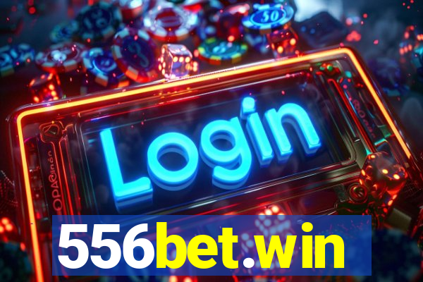 556bet.win