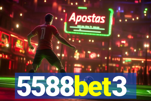 5588bet3