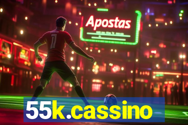 55k.cassino