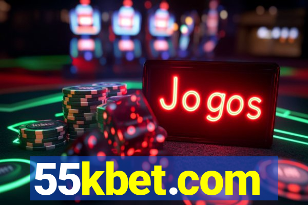 55kbet.com