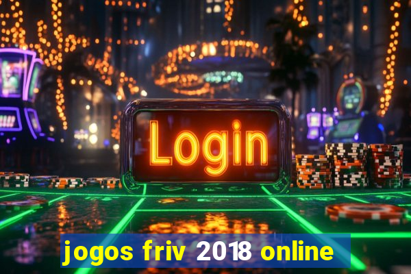 jogos friv 2018 online