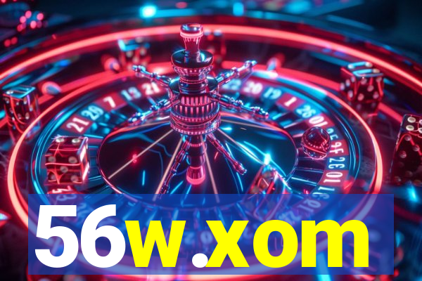 56w.xom