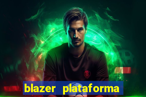 blazer plataforma de jogos