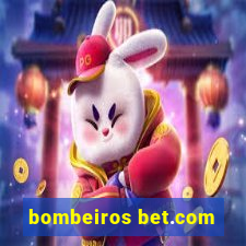 bombeiros bet.com