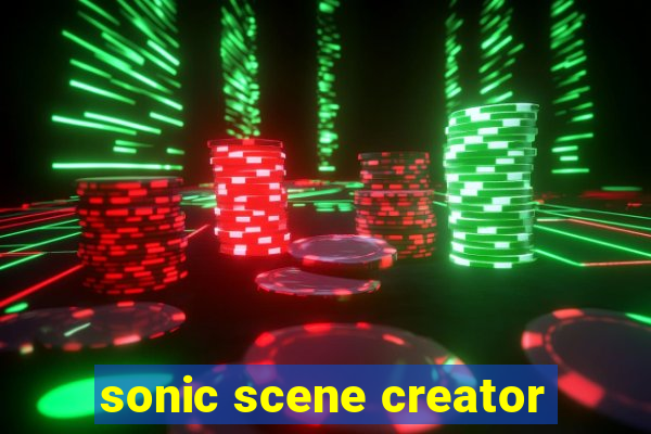 sonic scene creator