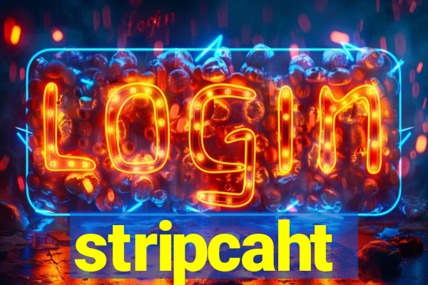 stripcaht