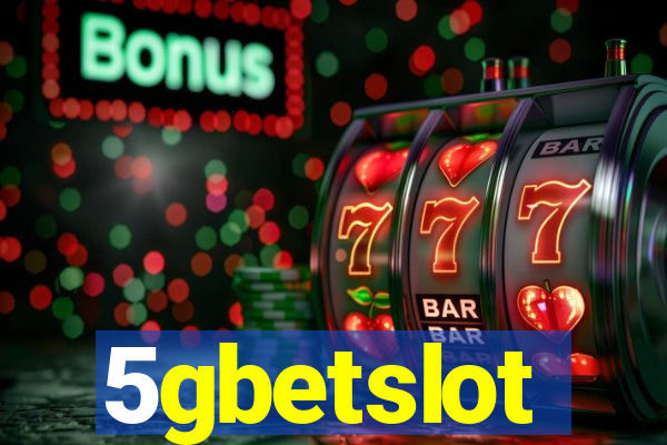 5gbetslot