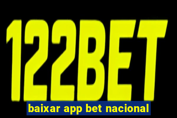 baixar app bet nacional