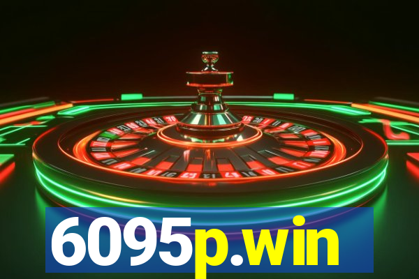 6095p.win