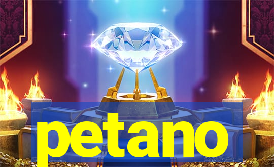 petano