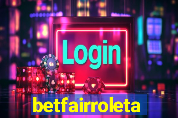 betfairroleta