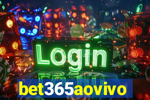 bet365aovivo