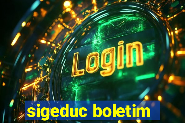 sigeduc boletim