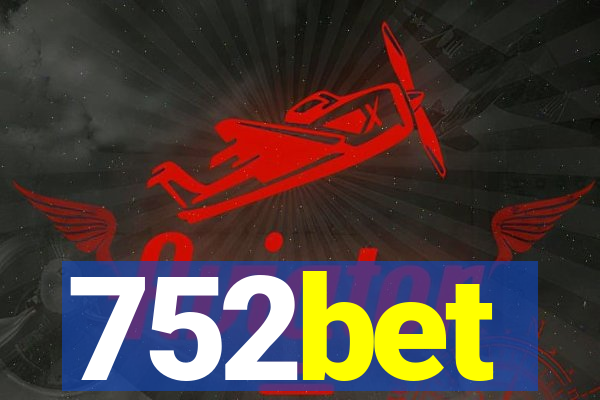 752bet