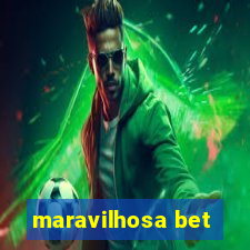 maravilhosa bet