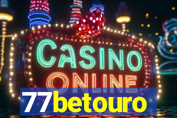 77betouro