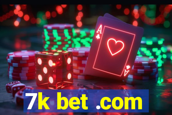 7k bet .com