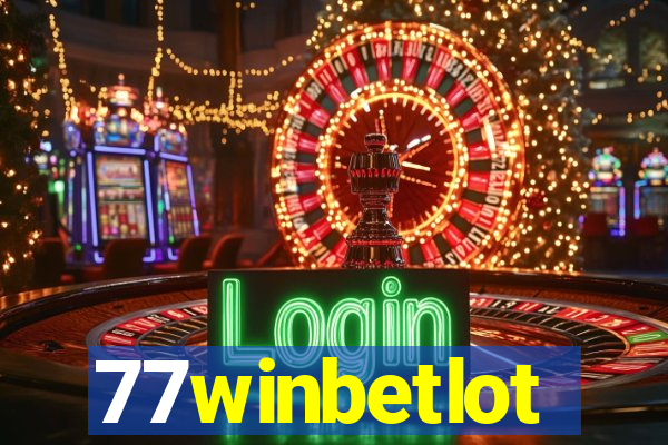 77winbetlot