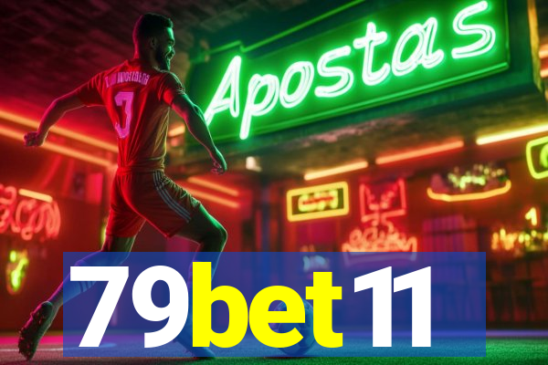 79bet11