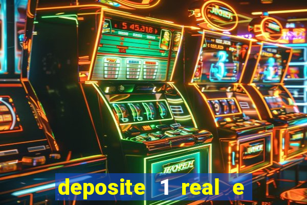 deposite 1 real e ganhe 20