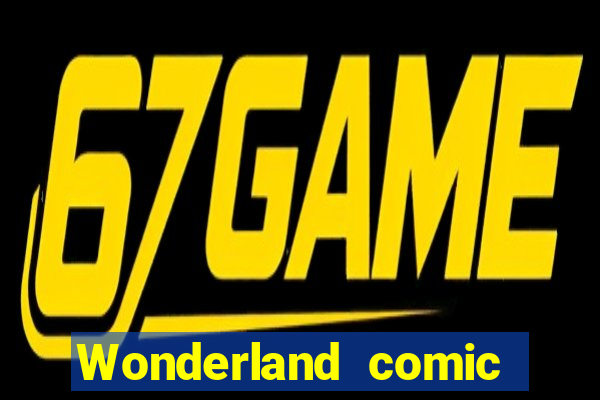 Wonderland comic studio wonderland big numbers comic