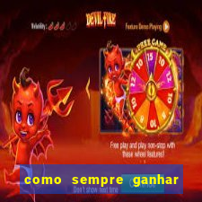 como sempre ganhar no jogo aviator