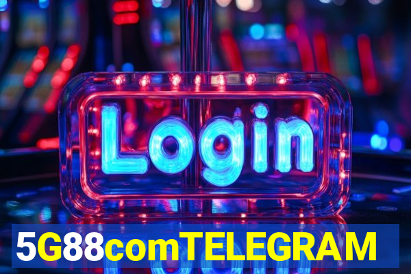 5G88comTELEGRAM