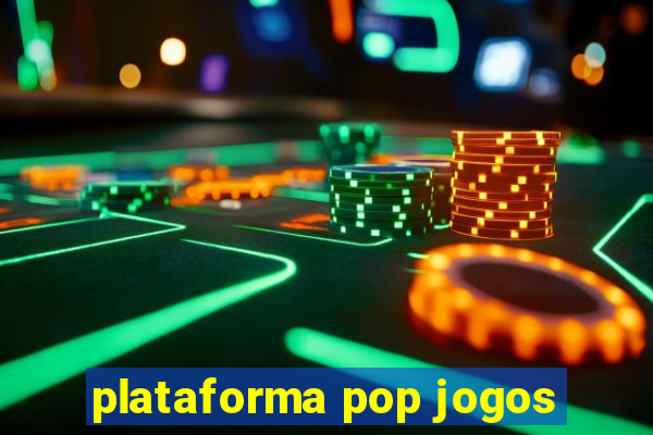 plataforma pop jogos