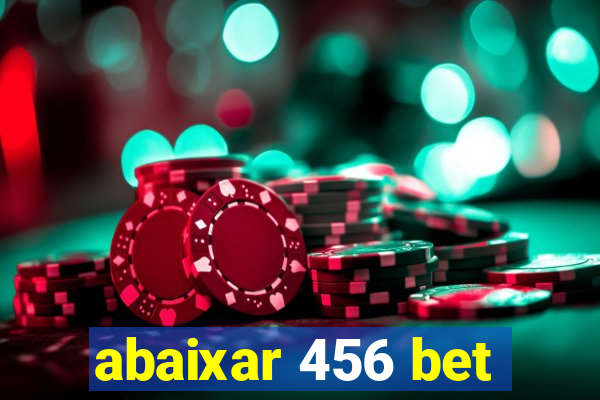 abaixar 456 bet