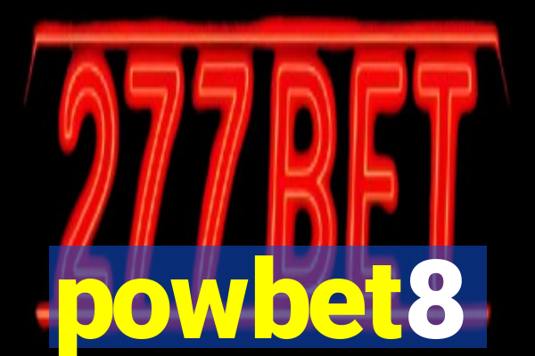 powbet8