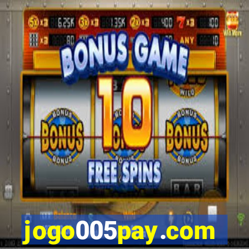 jogo005pay.com