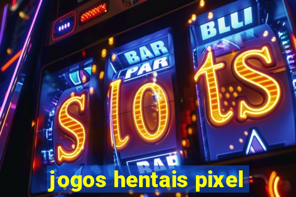 jogos hentais pixel