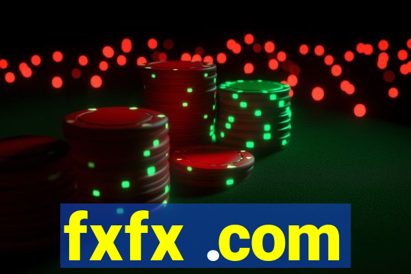 fxfx .com