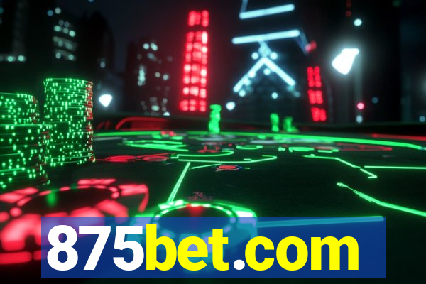 875bet.com