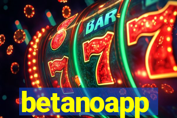 betanoapp