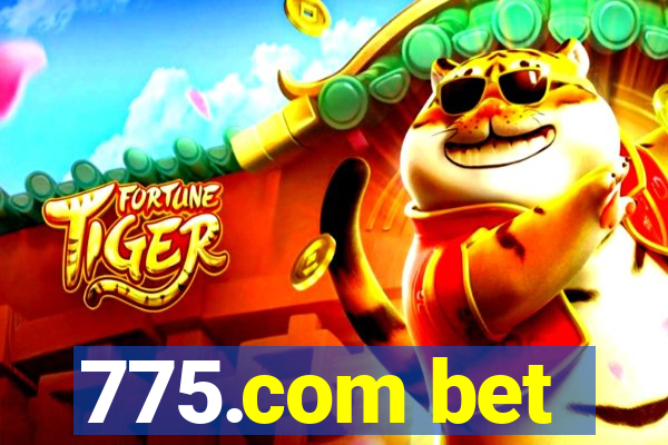 775.com bet