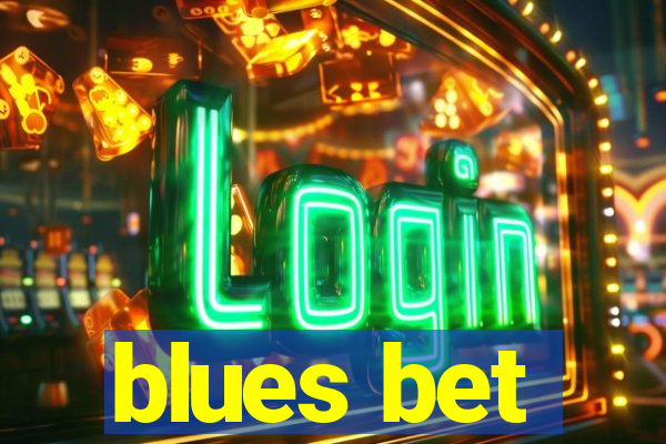 blues bet