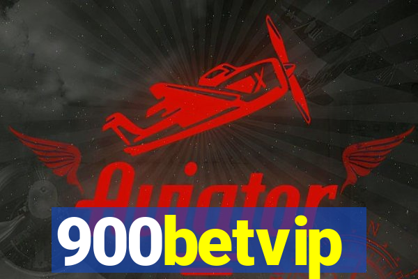 900betvip