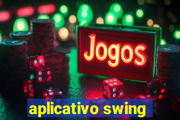 aplicativo swing