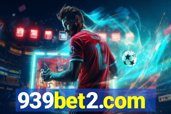 939bet2.com