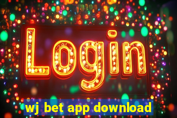 wj bet app download