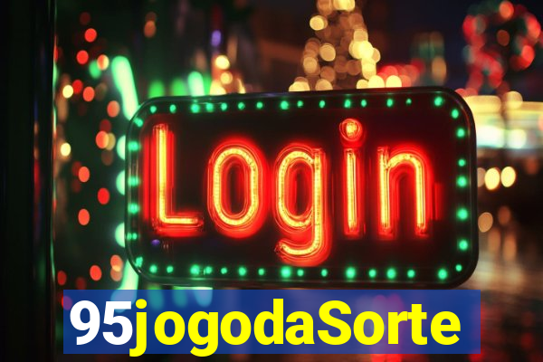 95jogodaSorte