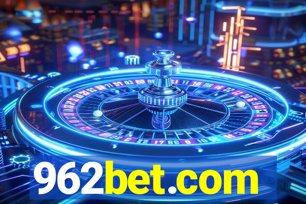 962bet.com