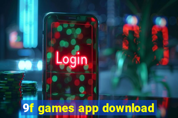 9f games app download