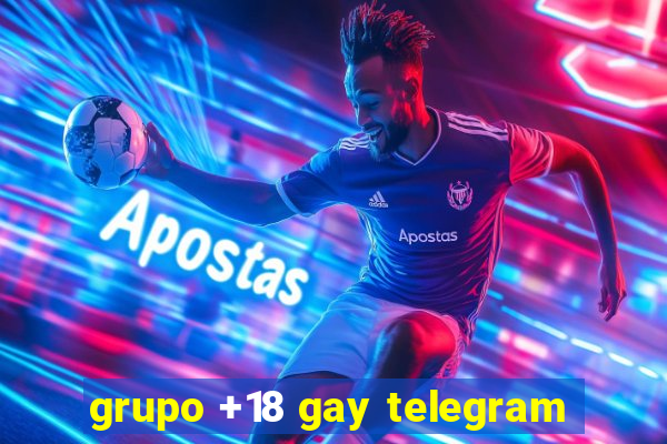 grupo +18 gay telegram