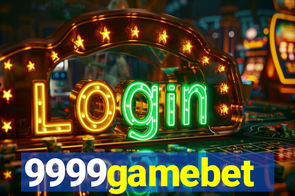 9999gamebet